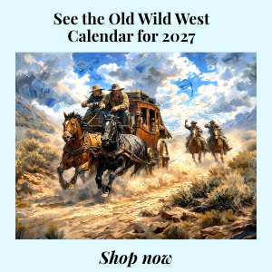 Old Wild West Calendar 2027